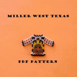 May include: An orange background with the text "MILLER WEST TEXAS" and "PDF PATTERN" in black. A beaded sweater design in white, black, orange, yellow, and brown is in the center.