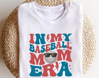 Baseball Mom Shirt, Baseball Mama Tee, Baseball Lover Tee, In My Baseball Mama Era, Game Day Shirt, Mom Shirt, Sport Mom Shirt, Gift For Mom