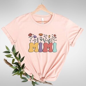 Mimi Gift Shirt Grandma Tee Mothers Day Gift Shirt