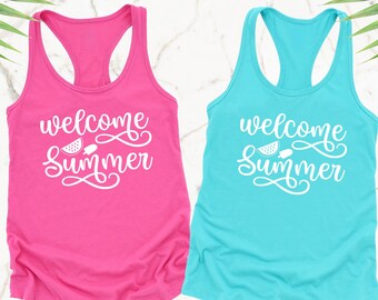 Summer Tank Top, Beach Shirt, Sun Welcome Tee, Vacation Tank, Hello Summer Vibes