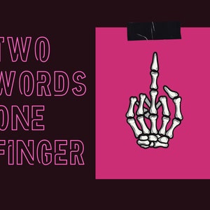 Custom Skeleton Hand Middle Finger Digital Download: Personalized Gothic Decor Wall Art