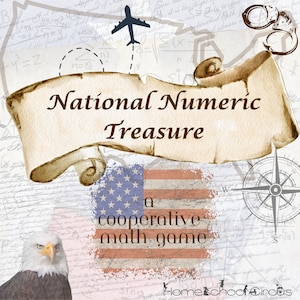 May include: A vintage-style image with an American flag, a compass, and a scroll with the text "National Numeric Treasure a cooperative math game".