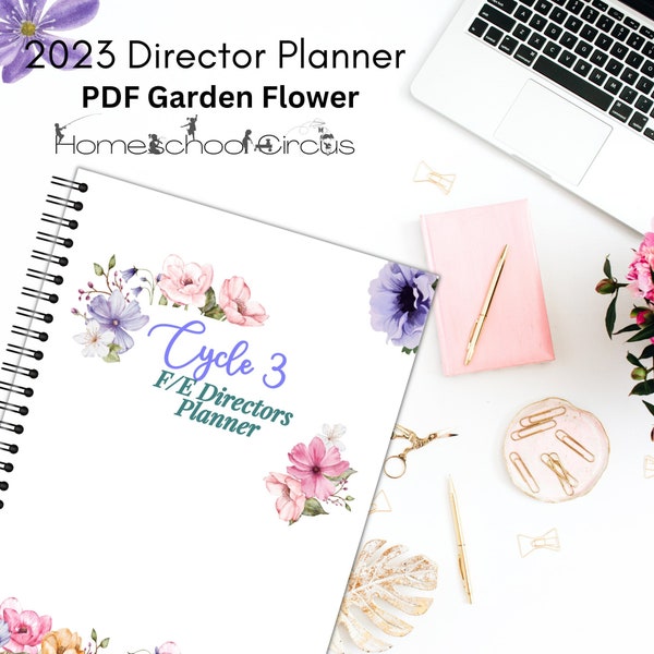 Cycle 3 Directors Planner CC 2023-2024 Garden Flower