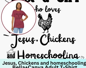 Jesus, Chickens and Homeschooling  Adult Unisex Jersey Short Sleeve Tee