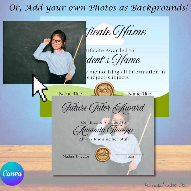 May include: A digital certificate template with a light blue and green background. The text reads "Future Tutor Award" and "Certificate Awarded to Amanda Shwipp". A photo of a young girl is included. The Canva logo is visible.