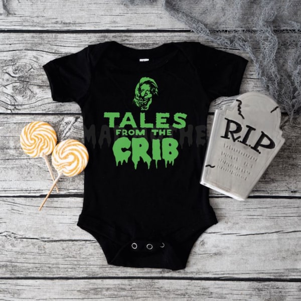 tales from the crib onesie, tales from the crypt,  kids horror clothing, spooky kids gift, horror baby clothes, baby shower gift, goth baby