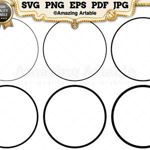 May include: A digital graphic file set featuring six black circular outlines arranged in two rows of three. The top banner displays the text SVG PNG EPS PDF JPG and Amazing Artable with a gold badge labeled High Quality Bundle.