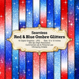 Può includere: Uno sfondo grafico digitale con strisce verticali di glitter sfumato rosso, bianco e blu con accenti di stelle scintillanti. Un'etichetta centrale mostra il testo: Seamless Red & Blue Ombre Glitters, 16 Digital Graphics - JPG, Size: 30,48 x 30,48 cm, 300 dpi, Commercial use & Personal use, ©Amazing Artable.