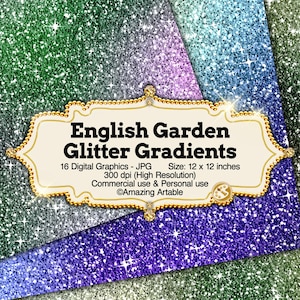 Könnte beinhalten: Eine Sammlung digitaler Glitzertexturen in Grün-, Lila- und Blauverläufen mit einem cremefarbenen Etikett in der Mitte, das den Text English Garden Glitter Gradients, 16 Digital Graphics - JPG, 30,48 x 30,48 cm, 300 dpi und Amazing Artable enthält.