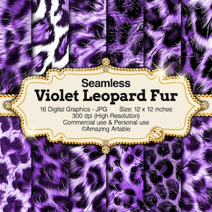May include: A digital art image featuring a collection of seamless violet leopard fur patterns. The image includes various designs with purple and black spots and fur textures. The text on the image reads "Violet Leopard Fur" and "12 x 12 inches".