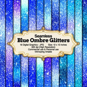 Può includere: Una collezione di sedici grafiche digitali glitterate blu sfumate senza cuciture, con varie tonalità di blu e viola con accenti di stelle scintillanti. L'etichetta centrale recita: Seamless Blue Ombre Glitters, 16 Digital Graphics - JPG, Size: 12 x 12 inches, 300 dpi (High Resolution), Commercial use & Personal use, ©Amazing Artable.