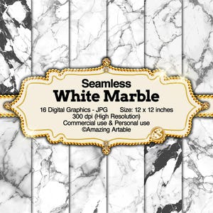 May include: A collection of 16 seamless white marble digital graphics in JPG format, each measuring 12 x 12 inches at 300 dpi. The image features a central decorative gold frame with the text Seamless White Marble, 16 Digital Graphics - JPG, Size: 12 x 12 inches, 300 dpi (High Resolution), Commercial use & Personal use, and ©Amazing Artable.