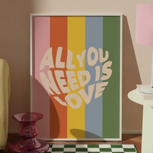 All you need is love prints, LGBTQ rainbow Art Prints, Ship Worldwide from UK,US,Aus,Europe : )
