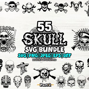 Skull SVG Bundle: 55 Skeleton Vector Cut Files (Digital Download)
