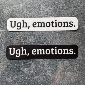 Network Effect  // The Murderbot Diaries -- Ugh, emotions. -- Matte vinyl waterproof sticker