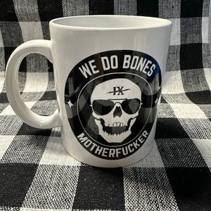The Locked Tomb // Gideon the Ninth -- "We do Bones" -- 11oz OR 15oz coffee mug, dishwasher & microwave safe