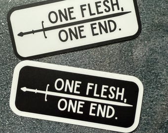 The Locked Tomb // Gideon the Ninth -- &quot;One Flesh, One End&quot; (with sword) -- Matte vinyl waterproof sticker
