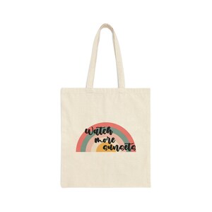 Watch More Sunsets Canvas Tote Bag, Watch More Sunsets, Reusable Tote, Sunsets