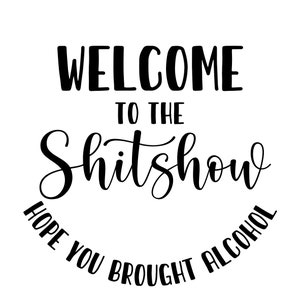 Signo de bienvenida SVG, bienvenido svg, bienvenido al show de mierda svg, letrero redondo de madera SVG, colgador de puerta svg, letrero de porche SVG, casa de campo svg