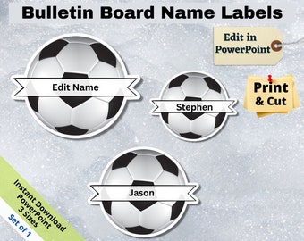 Soccer Ball Name Tags: Editable Classroom Decor (PowerPoint, Digital Download)