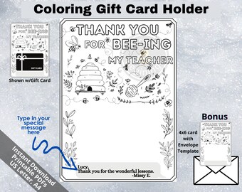 Thank you Coloring gift card holder, PRINTABLE Teacher thank you gift, Teacher appreciation, Teacher birthday, Editable message, Beehive