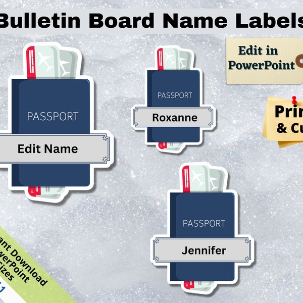May include: Three printable passport-themed name tags for a bulletin board. The tags are blue with a white passport design and a silver nameplate. The nameplates say "Edit Name", "Roxanne", and "Jennifer".