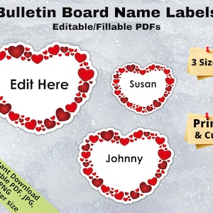 Corazones de San Valentín, Etiquetas de nombre de estudiante editables IMPRIMIBLES, Decoración del tablón de anuncios del aula, Empavesados de etiquetas de nombre de puerta, Plantilla de hoja de pegatinas