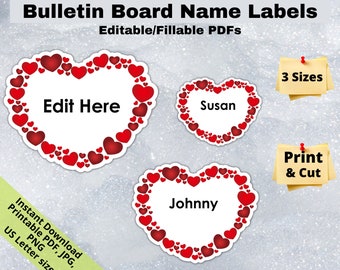 Hearts Valentine, Editable Student Name Tags PRINTABLES, Classroom Bulletin Board Décor, Door Name Labels Bunting, Sticker sheet template