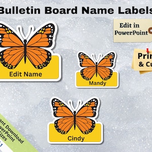 Könnte beinhalten: Satz mit drei bedruckbaren Schmetterlings-Namensschildern für ein Bulletin Board. Die Schilder sind gelb mit einer Monarchfalter-Grafik und dem Text "Edit Name", "Mandy" und "Cindy".
