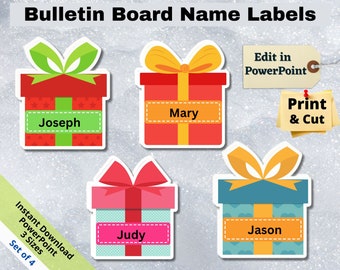 May include: Set of four printable gift box name tags with the names Joseph, Mary, Judy, and Jason. The tags are designed to be edited in PowerPoint and printed for classroom use.