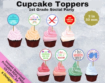 PRINTABLE Cupcake Topper, 1st Grade Social, 1st Grade Party, Class Cohesion Party sign, SB029