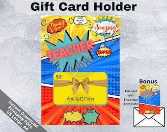 PRINTABLE Amazing Teacher gift card holder, Teacher thank you, teacher gift, Teacher appreciation, Teacher birthday, Comic SB019