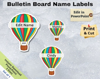 Hot Air Balloon, Editable Student Name Tags PRINTABLES, Classroom Bulletin Board Décor, Door Name Labels Bunting, Sticker sheet template