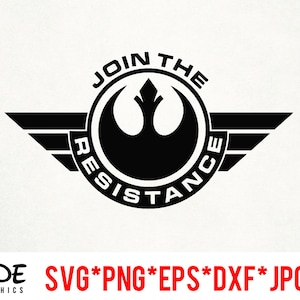 May include: Black and white graphic of the Rebel Alliance symbol with the text "JOIN THE RESISTANCE" in a circular design. The design includes wings on either side. Below the design are the words "SIDE GRAPHICS" and file type options.