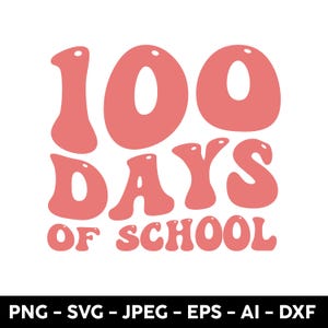 100 days of school png, Groovy 100 days png, Retro 100 days Teacher Shirt, Sublimation PNG,100 days of school svg png, Teacher Shirt , Png
