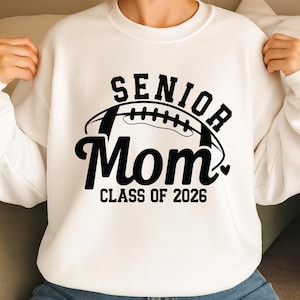 Senior Mom Class of 2026 PNG  Design, Retro Football Game Day Shirt Sublimation, School Spirit Senior Mom Graphic for Graduation Gifts