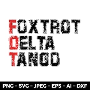Foxtrot Delta Tango PNG,Persist Republican Sublimation,F Trump Anti Trump Digital files, Not Subtle Anti Trump PNG, Resist, Digital Download