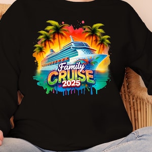 Family Cruise 2025 Png, Family Cruise Shirt Design, Cruise Vacation Png, Download PNG Vacation Design Gift for a Cruise