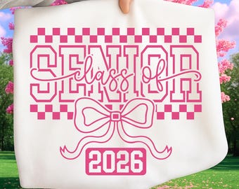 Senior Checkered 2026 SVG PNG, Class of 2026 Graduation Shirt Design, Senior Dad Sublimation, Cricut Cut File, Digital Download