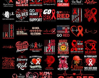 Go Red Heart Awareness PNG – Heart Health Support Quote Design for Awareness Shirts Sublimation