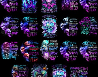 The Good Girl In Me Got Tired Of The Bullshit for black shirt and black background png,Skull Png, Halloween Png, Halloween png Download