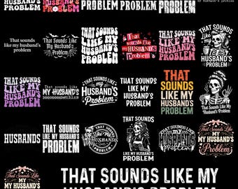 That Sounds Like My Husband's Problem Png, Sassy Wife Png, Leopard Print Bow Png, Funny Marriage Png, Snarky Sarcastic Png, Retro Wife Png
