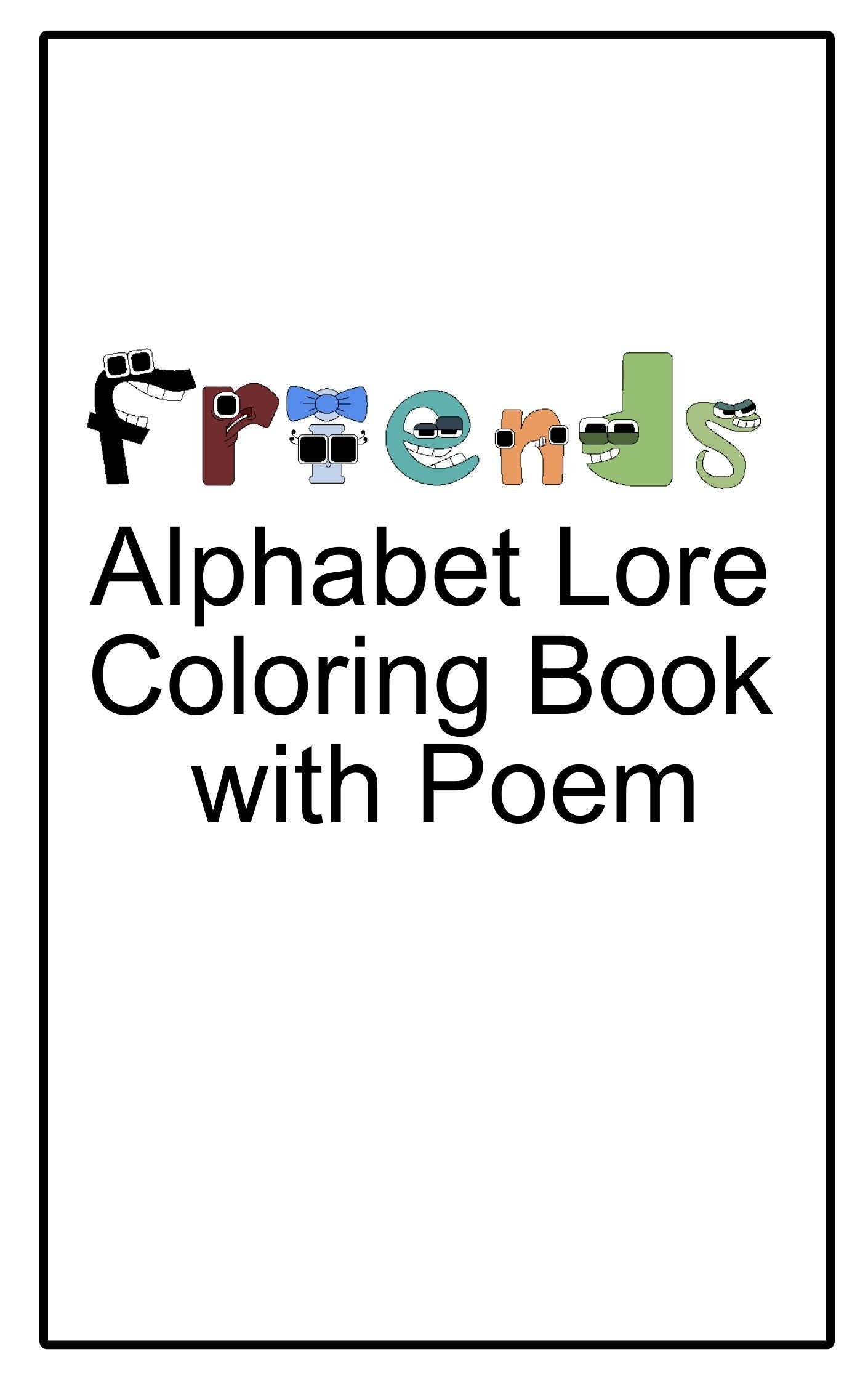Fun hand drawn alphabet lore children's  show coloring page black  and white printable art