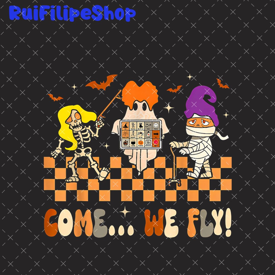 SLP PT OT Squad Hocus Pocus Come We Fly Png, Speech Therapy Halloween ...
