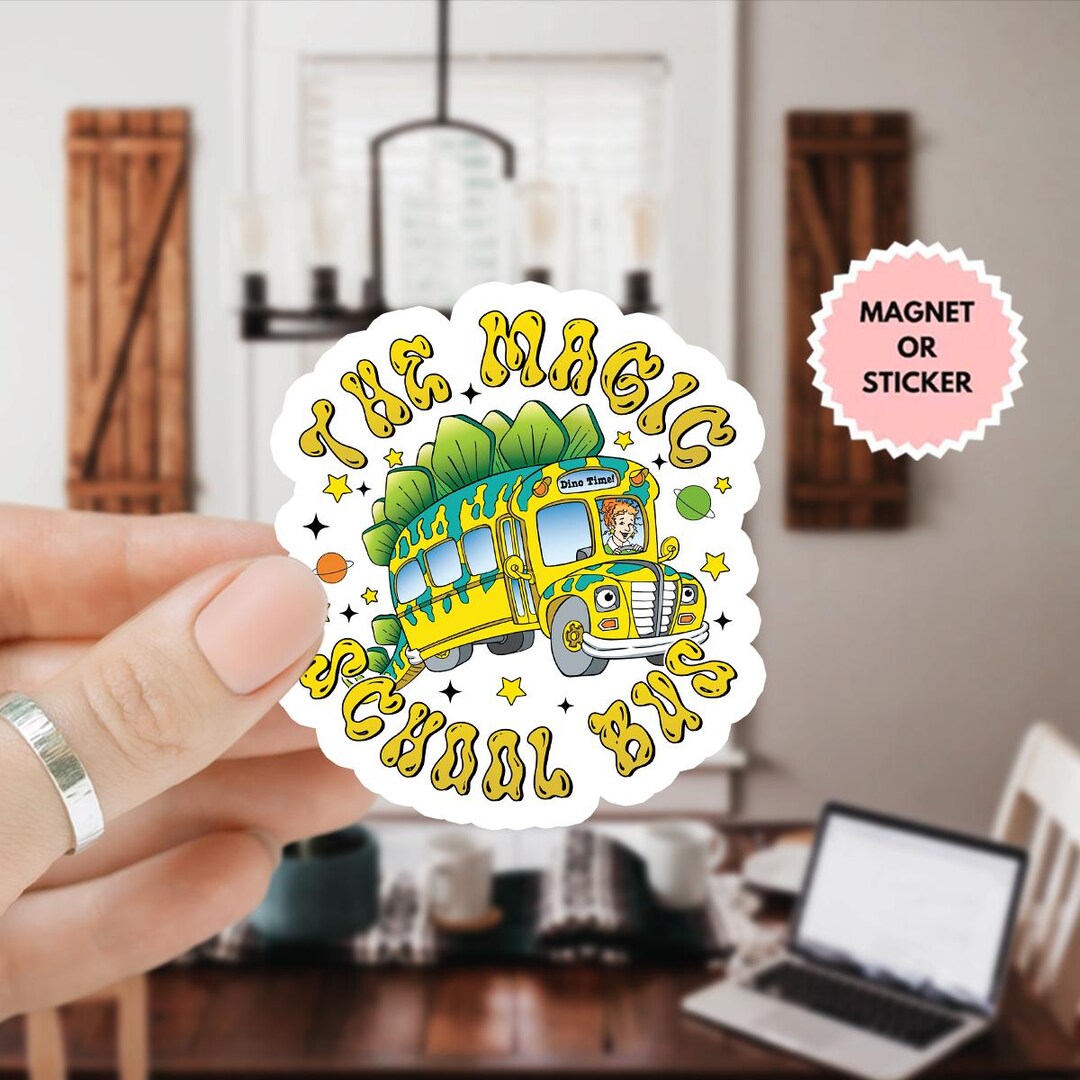 The Magic School Bus Sticker, Seatbelts Everyone Sticker, Take Chance ...