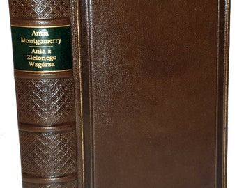 Montgomery- Anne Of Green Gables [Deel 1-2 In 1 Vol.]. Eerste Poolse editie uit 1912, Token Nft