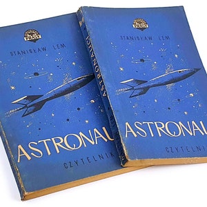 Lem Stanislaw - Astronauci. Astronauts Book Debut, 2 Ed.