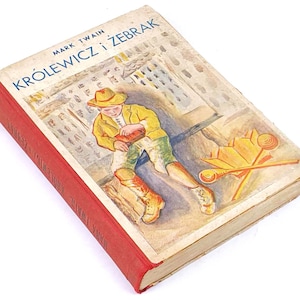 Twain - Krolewicz I Zebrak / The Prince And The Pauper First Polish Edition