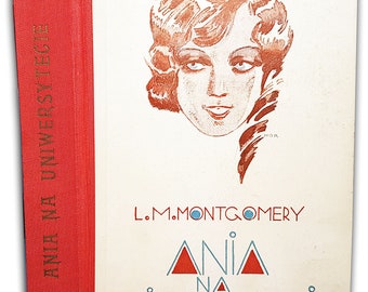 Montgomery- Anne Of The Island First Polish Edition