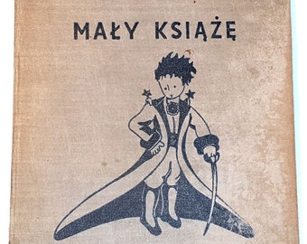 Exupéry - Le Petit Prince 1ère édition polonaise de 1947